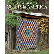 Kaffe Fassett's Quilts in America: Designs Inspired by Vintage Quilts from the American Museum in Britain -- Kaffe Fassett