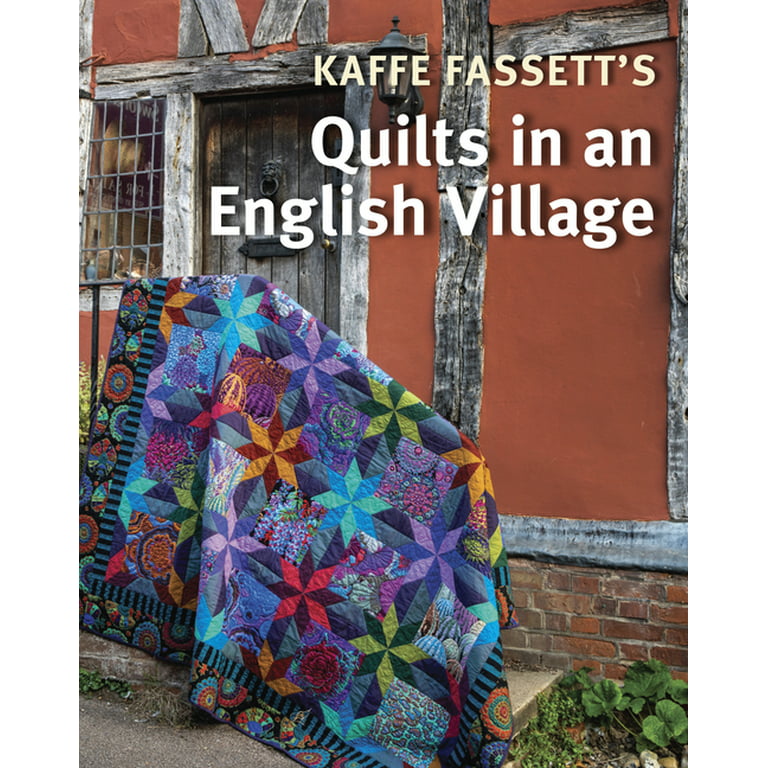 Kaffe Fassett's Quilts in an English Village (Paperback) , Kaffe Fassett  Books