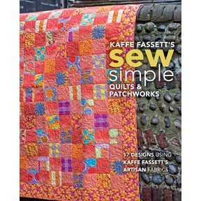 Kaffe Fassett's Sew Simple Quilts & Patchworks