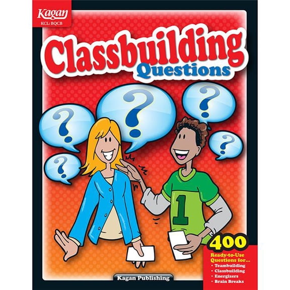 Kagan Publishing Classbuilding Questions by Miguel Kagan