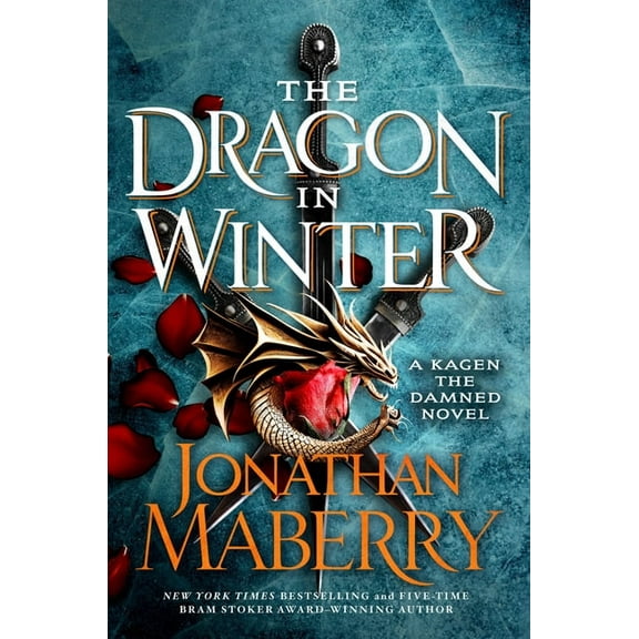 Kagen the Damned The Dragon in Winter: A Kagen the Damned Novel, Book 3, (Paperback)