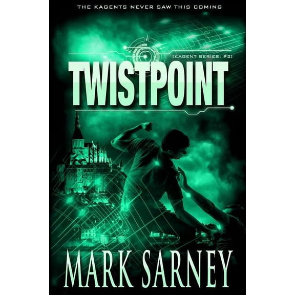 Kagent Trilogy Twistpoint (Kagent Series: #2), Book 2, (Paperback)