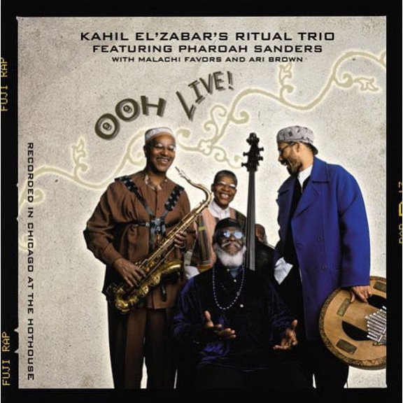 Kahil El'zabar - Ooh Live - Music & Performance - CD