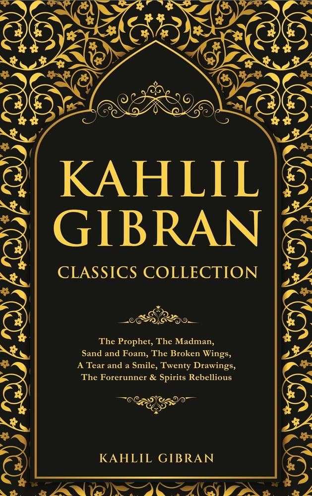 Pre-Owned Kahlil Gibran Classics Collection: The Prophet, The Madman ...