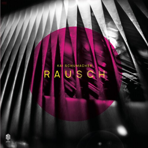Kai Schumacher - Rausch - Music & Performance - Vinyl