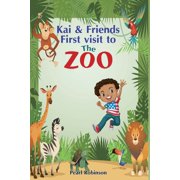 Kai and Friends First Visit to The Zoo, Paperback