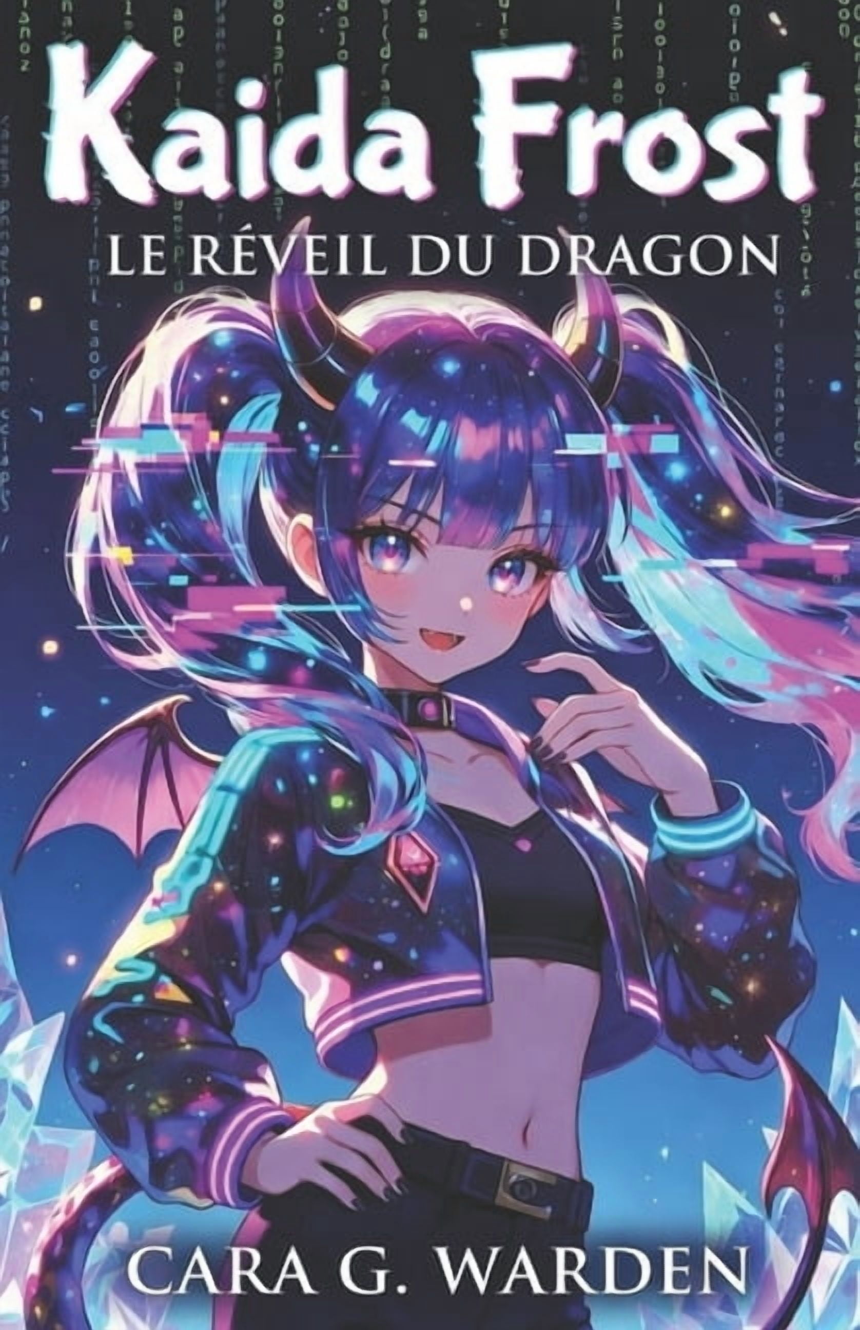 SÃ©rie GlacÃ©ternel Kaida Frost: Le RÃ©veil du Dragon: Une aventure de NoÃ«l fun, douce et pleine de magie., Book 1, (Paperback)