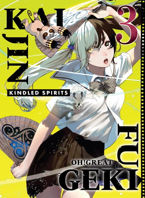 Kaijin Fugeki: Kindled Spirits Kaijin Fugeki: Kindled Spirits 3, (Paperback)