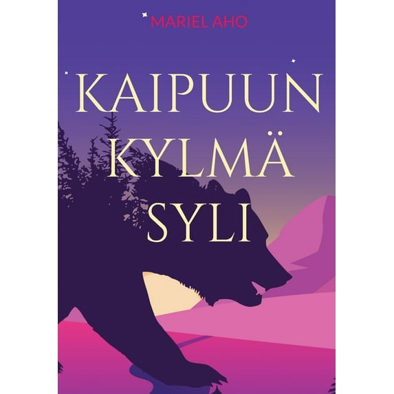Kaipuun kylmä syli, (Paperback)