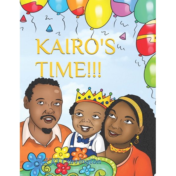 Kairo's Time!!!, (Paperback)