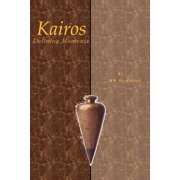 Kairos Defining Moments, Paperback