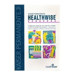 Pre-Owned Kaiser Permanente Healthwise Handbook : A Self-Care Guide for You and Your Family (Paperback) 1877930911 9781877930911