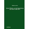 thumbnail image 1 of Kaiser Wilhelm Und Die Begrundung Des Reichs 1866-1871 (Paperback), 1 of 1