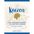 thumbnail image 1 of Pre-Owned Kaizen: The Japanese Secret to Lasting Change - Small Steps to Big Goals (Hardcover) 1615196579 9781615196579, 1 of 1