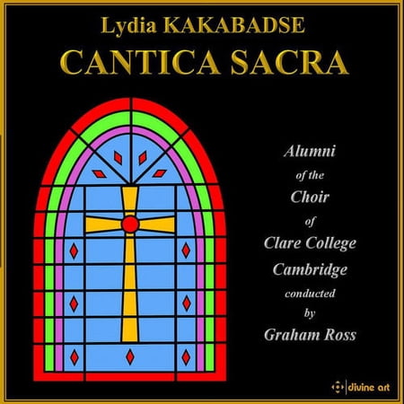 Kakabadse,Lydia / Durham,Grace / Ross,Graham - Lydia Kakabadse: Cantica Sacra - Music & Performance - CD