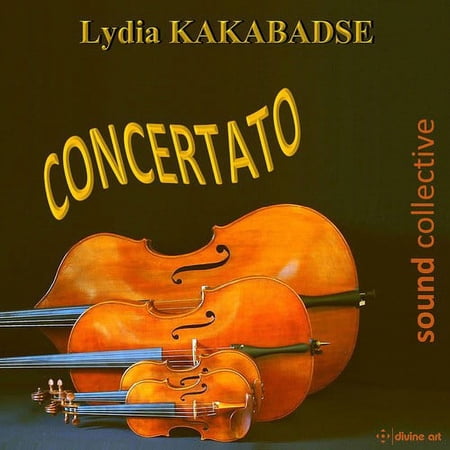 Kakabadse / Sound Collective / Dandy - Lydia Kakabadse: Concertato - Music & Performance - CD