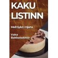 thumbnail image 1 of Kaku listinn: MeÃ° Sykri Ã­ Hjarta, (Paperback), 1 of 1