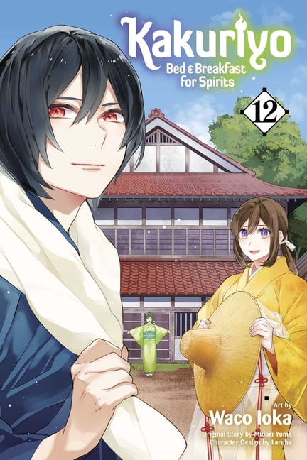 Kakuriyo: Bed & Breakfast for Spirits: Kakuriyo: Bed & Breakfast for Spirits, Vol. 12 (Series #12) (Paperback)