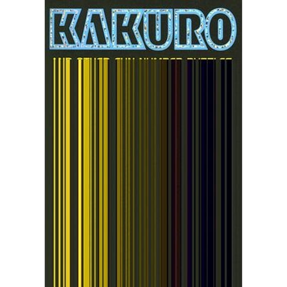 Pre-Owned Kakuro and Other Fun Number Puzzles Paperback