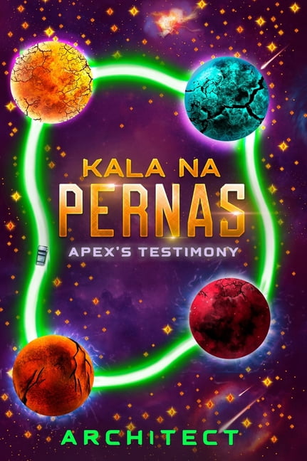 Kala Na Pernas: APEX's Testimony, (Hardcover)