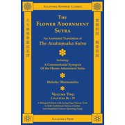 Kalavinka Buddhist Classics The Flower Adornment Sutra Bilingual - Volume Two An Annotated Translation of the Avataṃsaka Sutra with &qu, Book 15A, Paperback