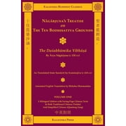 Kalavinka Buddhist Classics Nagarjunas Treatise on the Ten Bodhisattva Grounds Bilingual - Volume One The Dasabhumika Vibhasa, Book 13A, Paperback