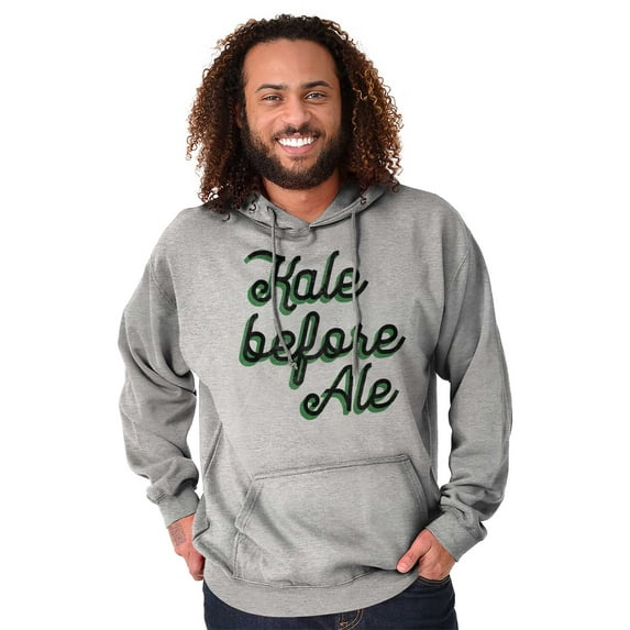 Kale Before Ale Beer Drinking Healthy Hoodie Sweatshirt Women Men Brisco Brands X