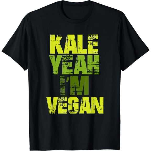 Kale Yeah I'm Vegan T-Shirt Distressed Vegetarians Shirt
