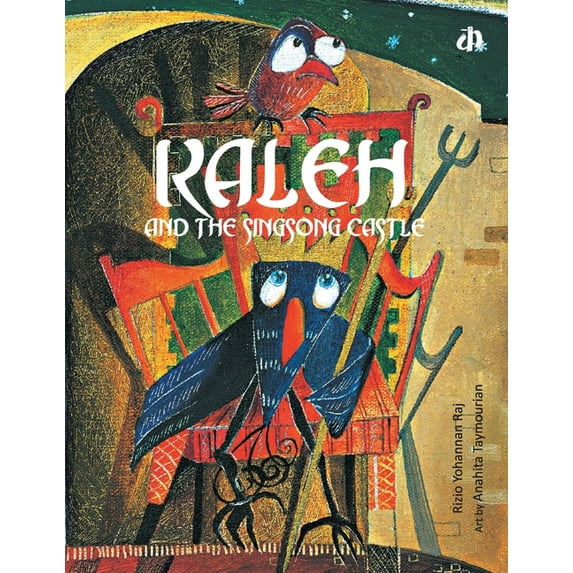 Kaleh and the Singsong Castle, (Paperback)