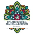 thumbnail image 1 of Kaleidoscope 4: Mandala Edition: A Coloring Book for Adults Paperback 1519617852 9781519617859 Jen Adair, 1 of 1