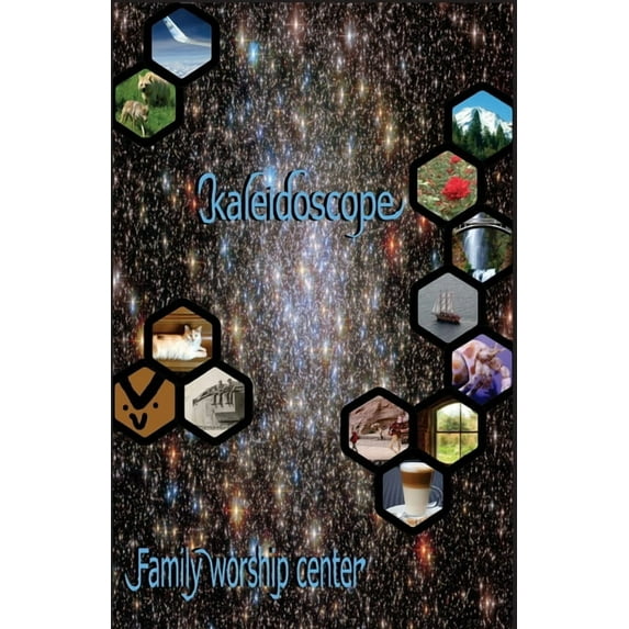 Kaleidoscope: An Eclectic Collection (Paperback)