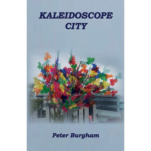 Kaleidoscope City, (Paperback)