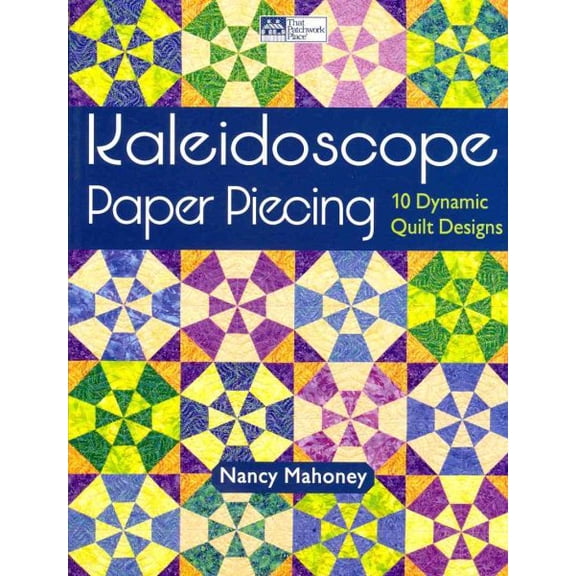 KALEIDOSCOPE PAPER PIECING
