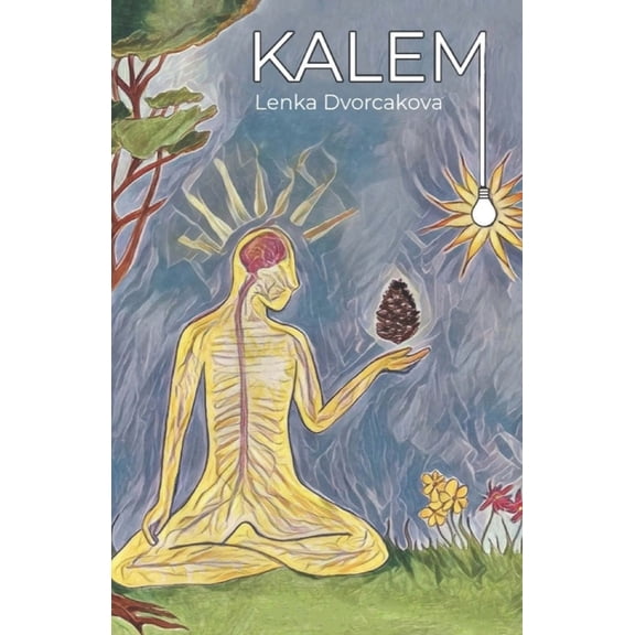 Kalem: a journey to your inner truth, (Paperback)