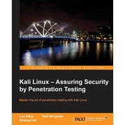 Kali Linux - Assuring Security by Penetration Testing With Kali Linux you can test the vulnerabilities of your network , Paperback
