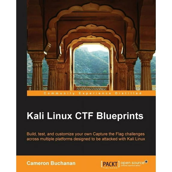 Kali Linux CTF Blueprints (Paperback)
