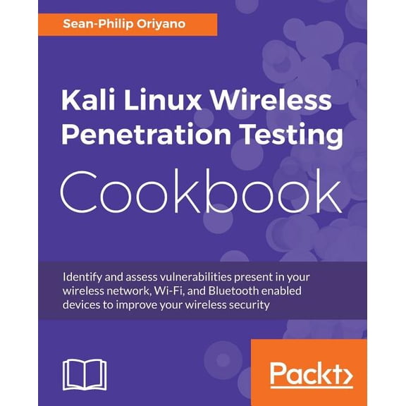 Kali Linux Wireless Penetration Testing Cookbook, (Paperback)