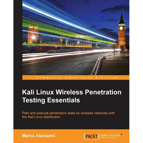 Kali Linux Wireless Penetration Testing Essentials, (Paperback)