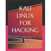 Kali Linux for Hacking, Paperback