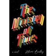 Kaliane Bradley The Ministry of Time A Novel Hardcover