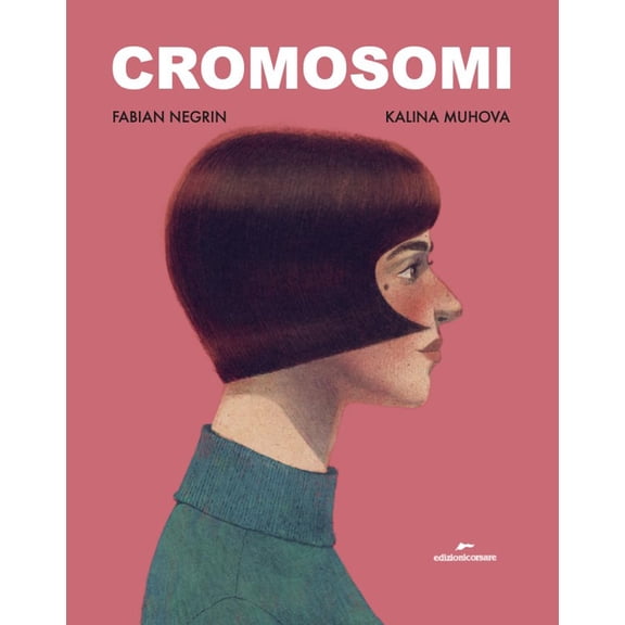 Kalina Muhova,Fabian Negrin Cromosomi (Paperback)