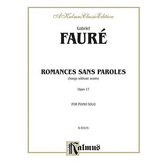 Kalmus Edition: Romances Sans Paroles, Opus 17: (Songs Without Words) (Other)