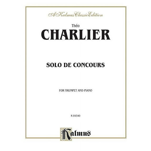 Kalmus Edition: Solo de Concours: Part(s) (Paperback)