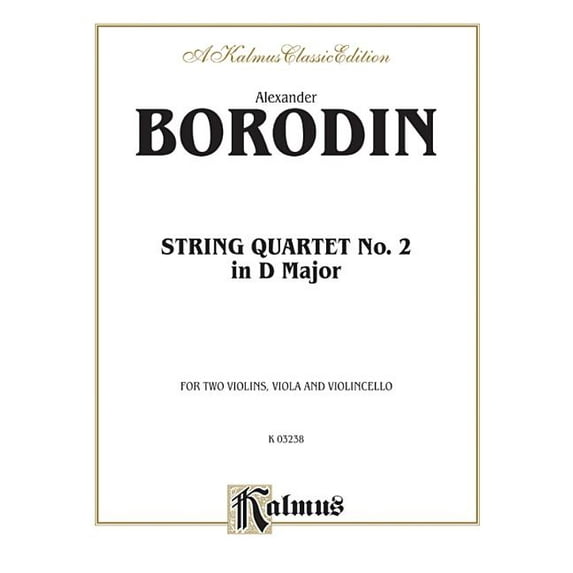 Kalmus Edition: String Quartet No. 2 in D Major (Paperback)