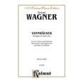 thumbnail image 1 of Kalmus Edition: Tannhäuser: German, English Language Edition, Vocal Score (Paperback), 1 of 1