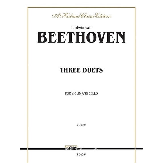 Kalmus Edition Three Duets for Violin and Cello, (Paperback)