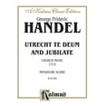 thumbnail image 1 of Kalmus Edition: Utrecht Te Deum and Jubilate (1713): Satb or Ssaattbb with SAAB Soli (Orch.) (German, English Language Edition), Miniature Score (Paperback), 1 of 2