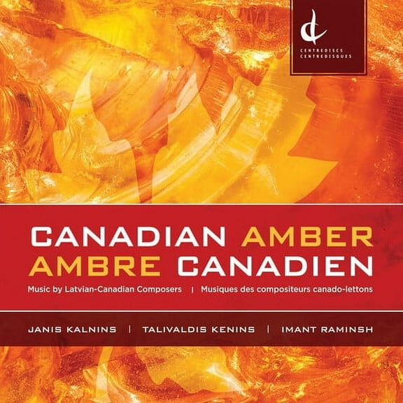 Kalnins / Zarina / Strombergs - Canadian Amber - Music & Performance - CD