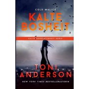 Kalte Gerechtigkeit Kalte Bosheit - Cold Malice, Book 8, Paperback