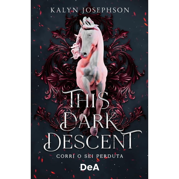 Kalyn Josephson,Roberta Verde This dark descent. Corri o sei perduta (Paperback)